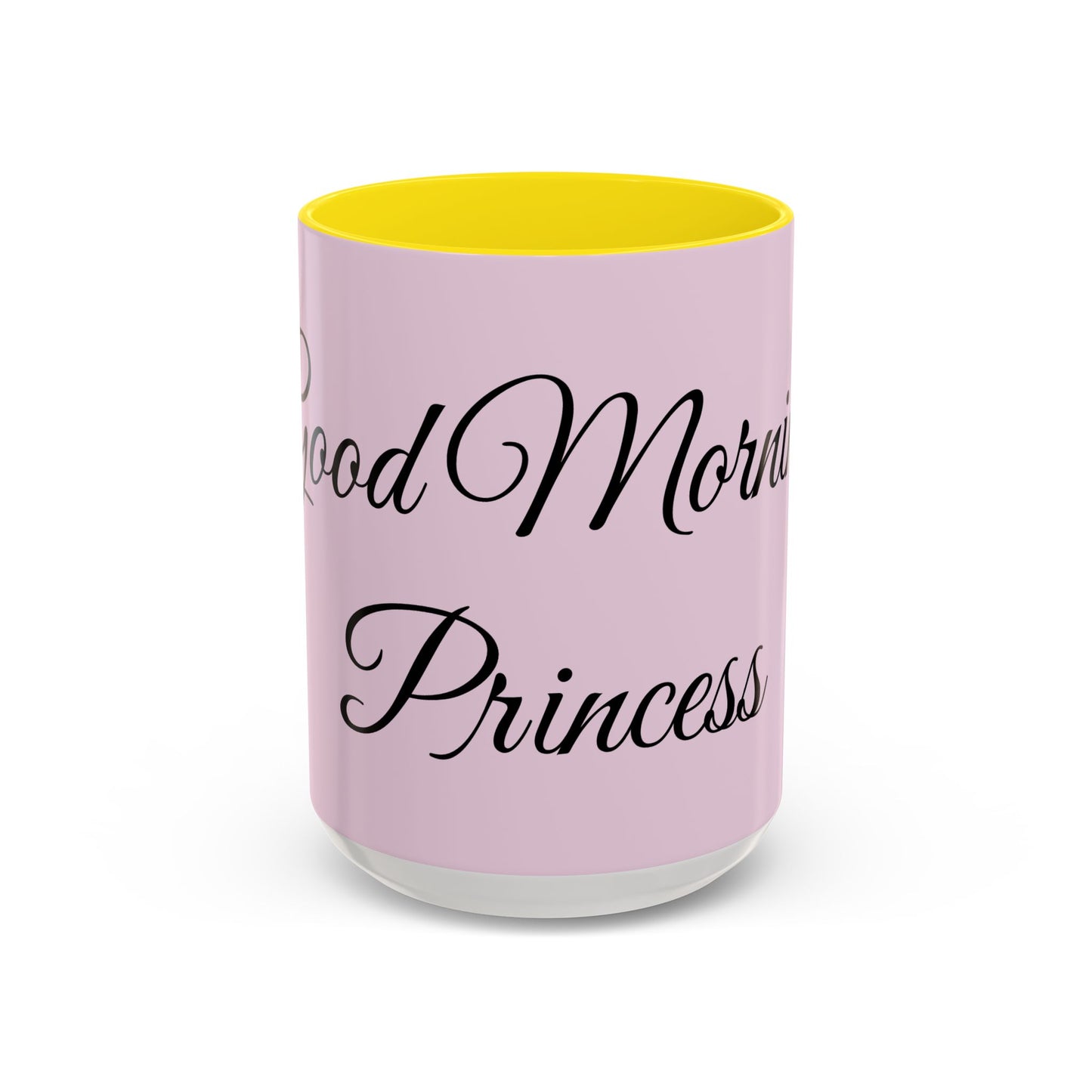 Good Morning Princess Accent Coffee Mug — Pink Script 11/15oz