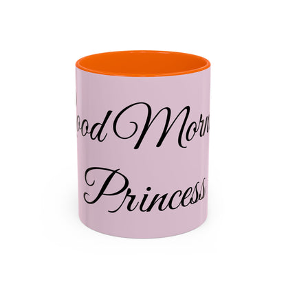 Good Morning Princess Accent Coffee Mug — Pink Script 11/15oz