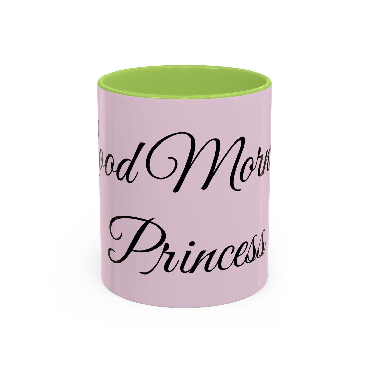 Good Morning Princess Accent Coffee Mug — Pink Script 11/15oz
