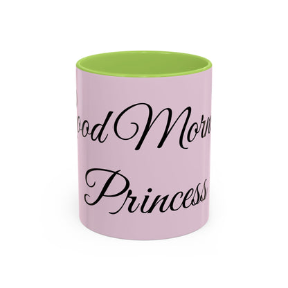 Good Morning Princess Accent Coffee Mug — Pink Script 11/15oz