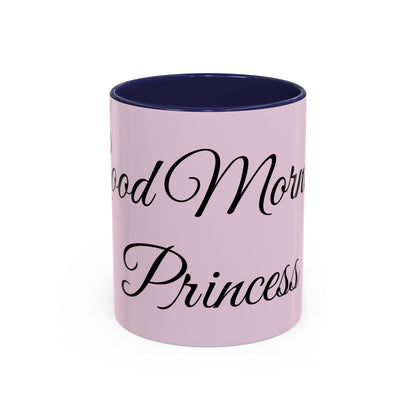 Good Morning Princess Accent Coffee Mug — Pink Script 11/15oz