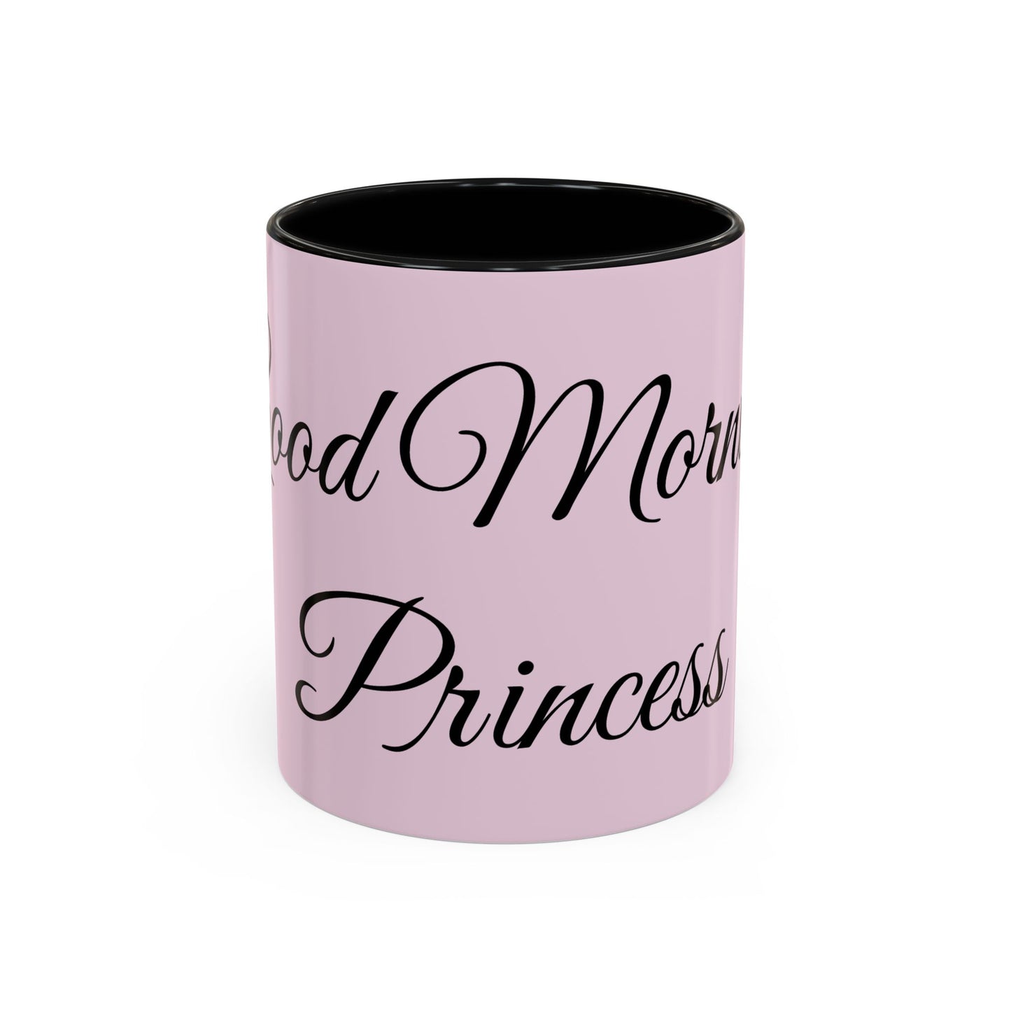 Good Morning Princess Accent Coffee Mug — Pink Script 11/15oz