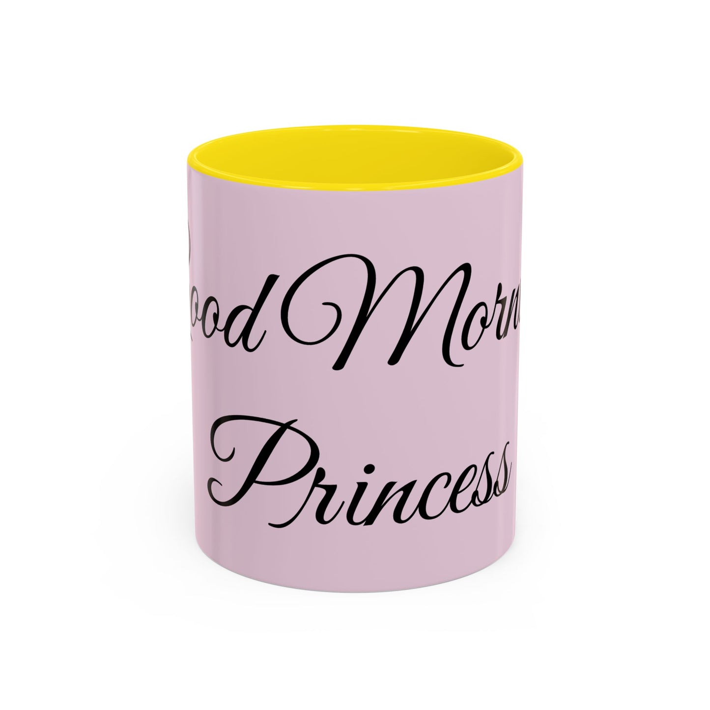 Good Morning Princess Accent Coffee Mug — Pink Script 11/15oz