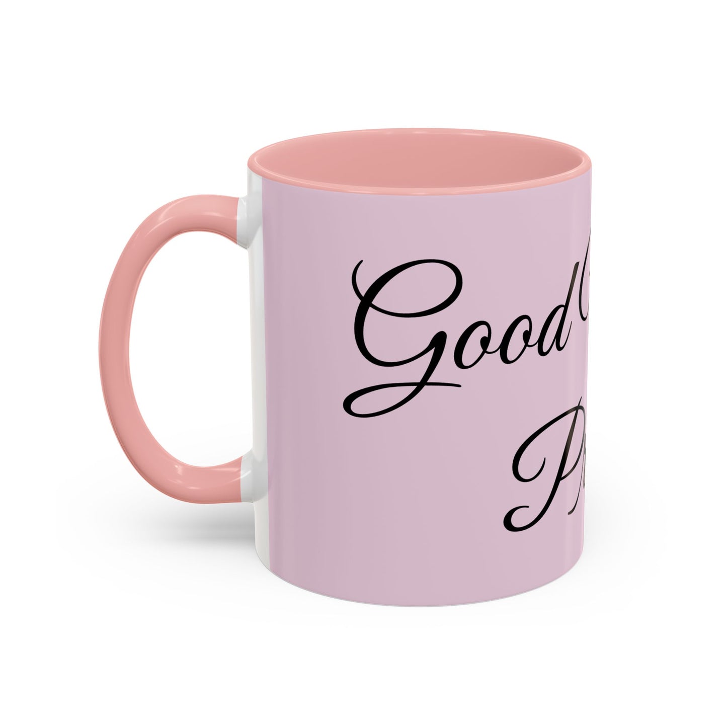 Good Morning Princess Accent Coffee Mug — Pink Script 11/15oz