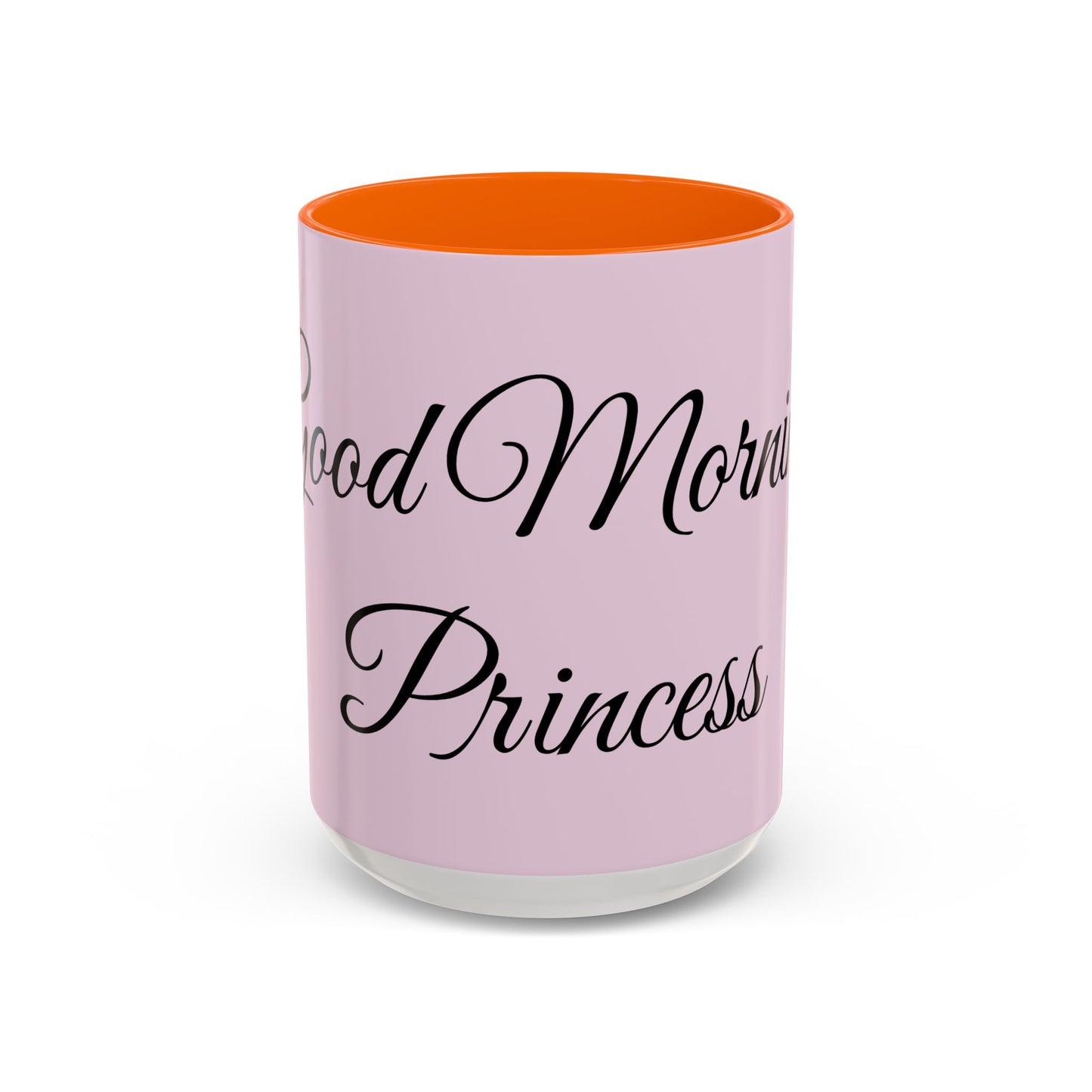 Good Morning Princess Accent Coffee Mug — Pink Script 11/15oz