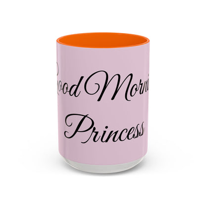 Good Morning Princess Accent Coffee Mug — Pink Script 11/15oz
