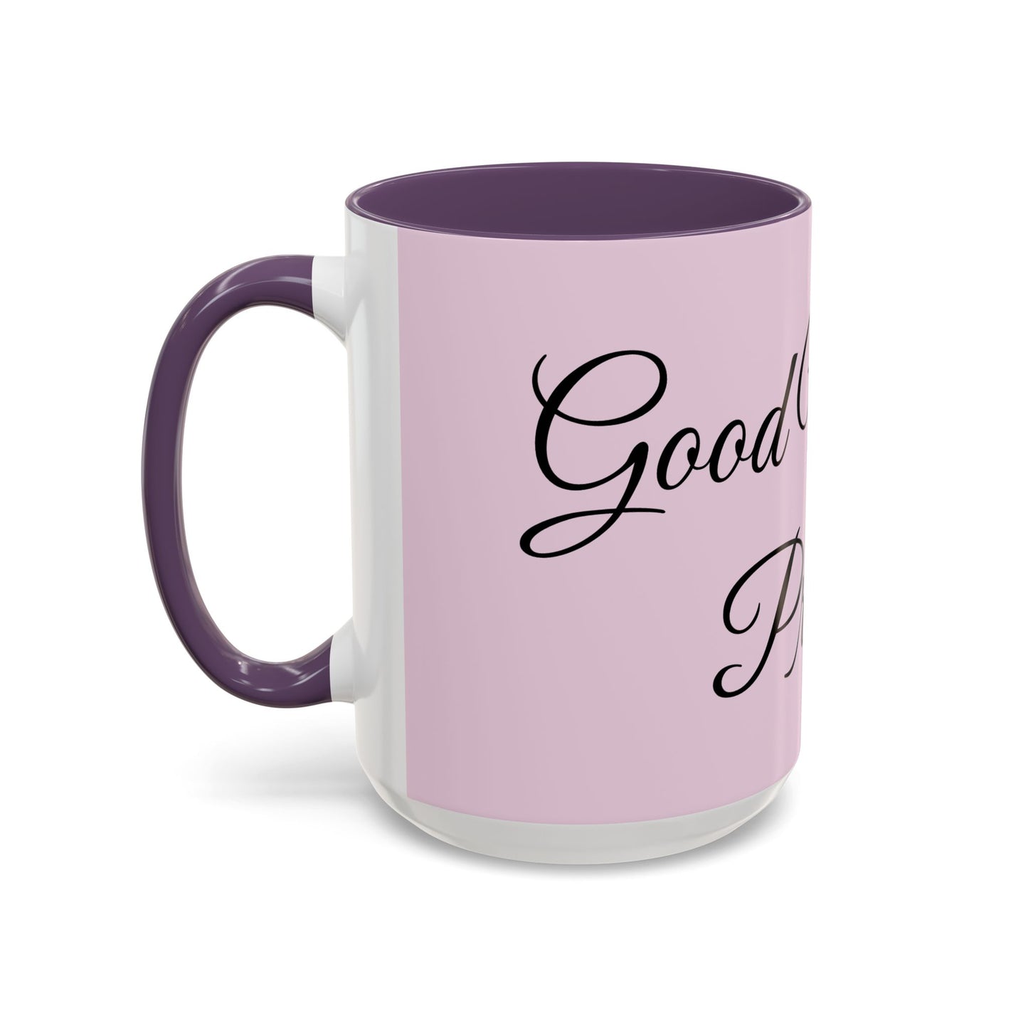 Good Morning Princess Accent Coffee Mug — Pink Script 11/15oz