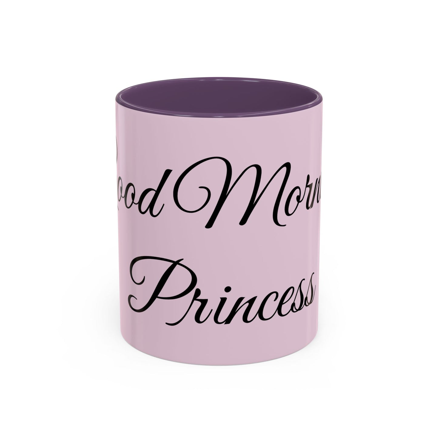 Good Morning Princess Accent Coffee Mug — Pink Script 11/15oz