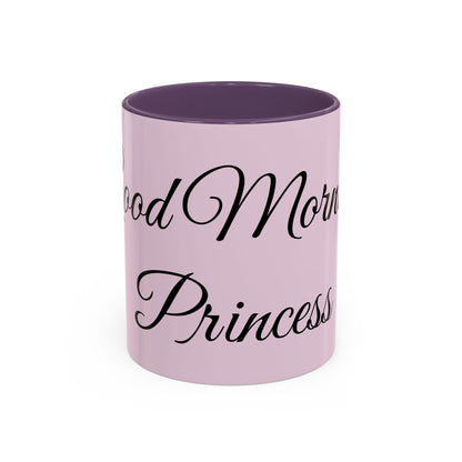 Good Morning Princess Accent Coffee Mug — Pink Script 11/15oz